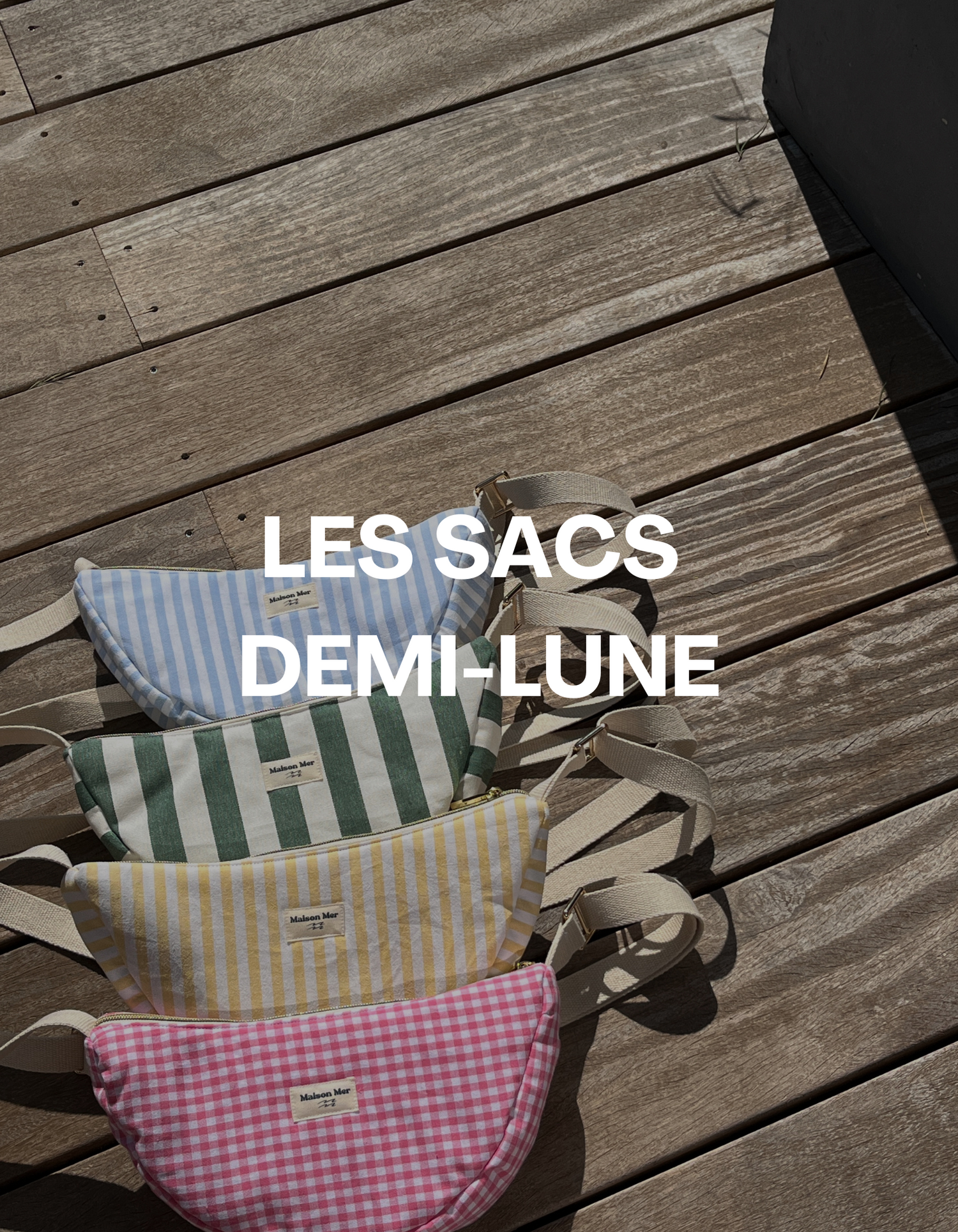 Sacs demi-lune