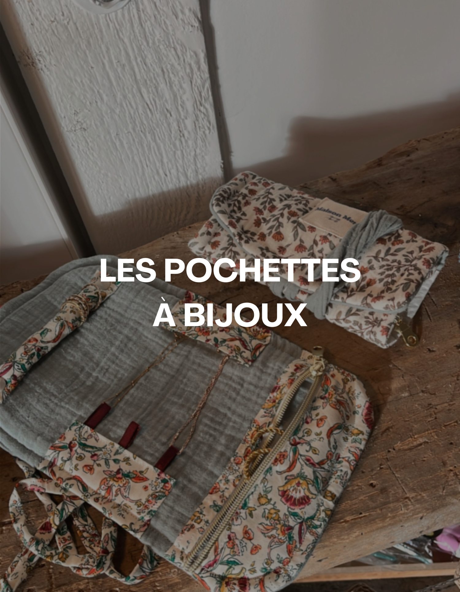 Les pochettes à bijoux